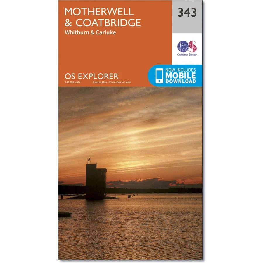 Ordnance Survey Explorer Map 343 Motherwell & Coatbridge
