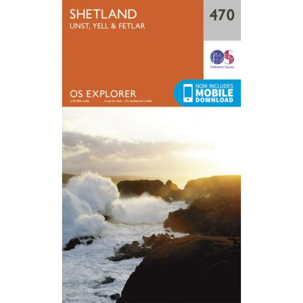 Ordnance Survey Explorer Map 470 - Shetland - Unst, Yell & Fetlar